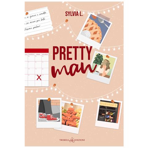 Sylvia L. - Pretty man. Ediz. italiana - Foto 1