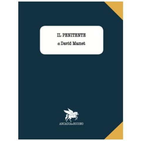 David Mamet - Il penitente - Foto 2
