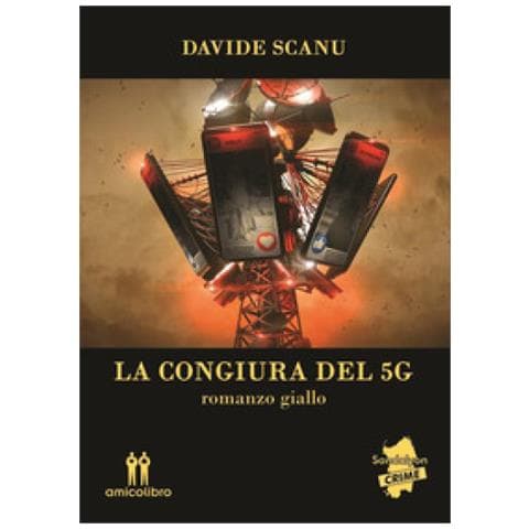 Davide Scanu - La Congiura Del 5g - Foto 1