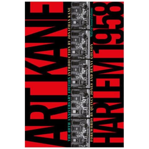 Art Kane - Art Kane. Harlem 1958. Ediz. Illustrata - Foto 1