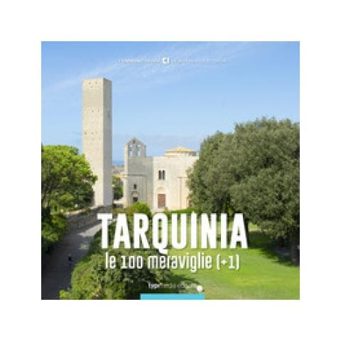 Tarquinia, Le 100 Meraviglie (+1)  - Foto 1