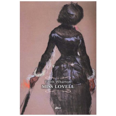 Edith Wharton - Miss Lovell - Foto 1