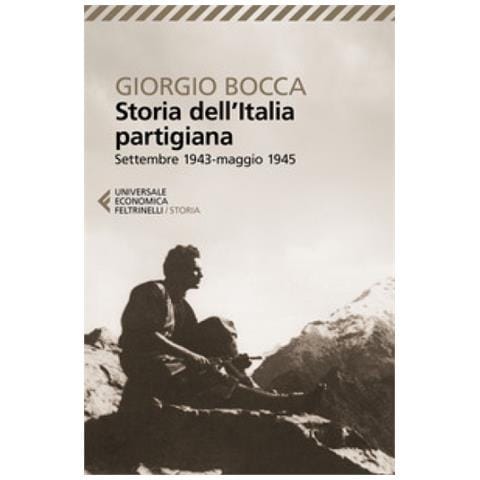 Giorgio Bocca - Storia Dell'italia Partigiana - Foto 1