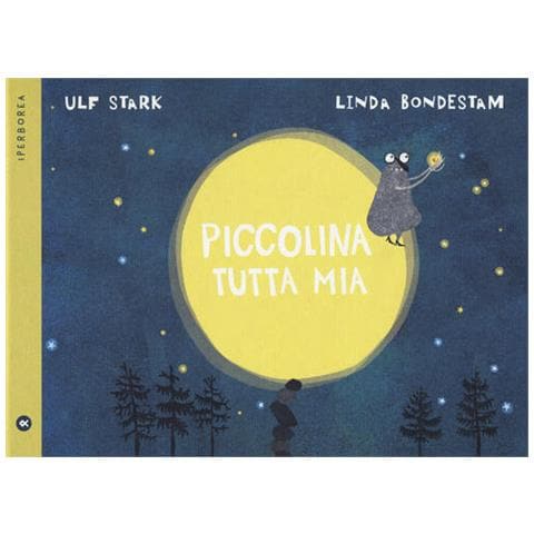 Ulf Stark - Piccolina Tutta Mia. Ediz. A Colori - Foto 2