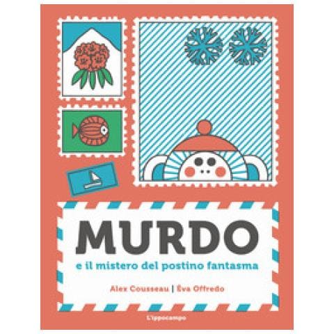 Alex Cousseau - Murdo. Il mistero del postino fantasma - Foto 1