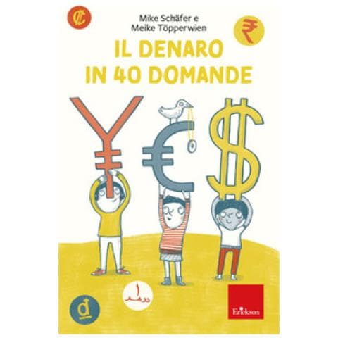Mike Schafer - Il Denaro In 40 Domande - Foto 1
