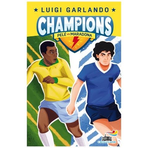Luigi Garlando - Pelè Vs Maradona. Champions - Foto 1