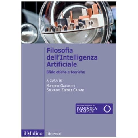 Matteo Galletti - Filosofia dell'Intelligenza Artificiale. Sfide etiche e teoriche - Foto 1