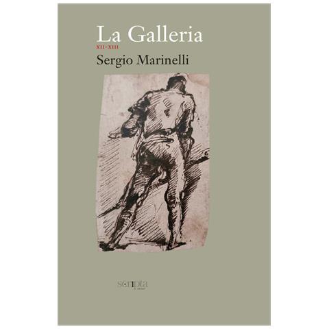 Sergio Marinelli - La galleria. Vol. 7: XII-XIII - Foto 1