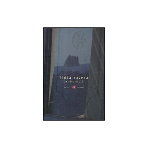 Lidia Ravera - A Stromboli - Foto 1