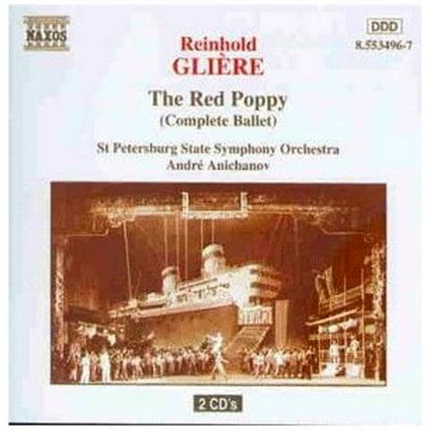 Gliere Reinhold - The Red Poppy (balletto Completo) (2 Cd)  - Foto 1