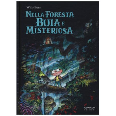 Winshluss - Nella Foresta Buia E Misteriosa - Foto 1
