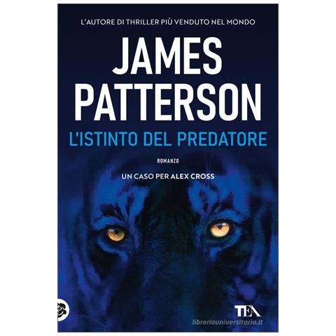 James Patterson - L'istinto del predatore - Foto 1