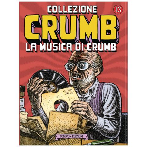 Robert Crumb - Collezione Crumb. Vol. 3: La musica di Crumb - Foto 2