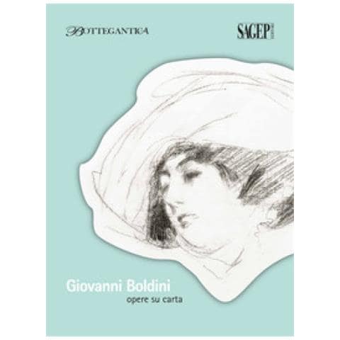 Enzo Savoia - Giovanni Boldini. Opere su carta. Ediz. illustrata - Foto 1