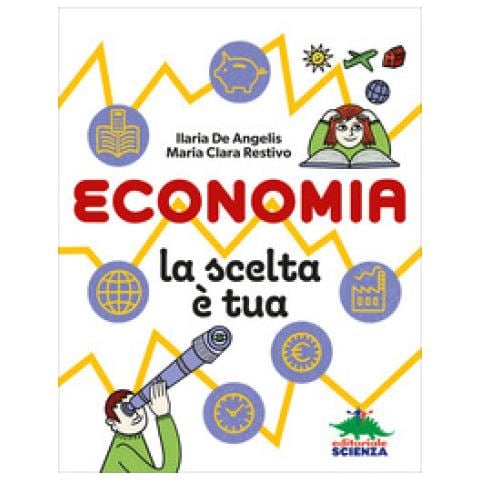 Ilaria De Angelis - Economia, la scelta è tua - Foto 1