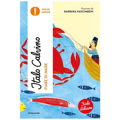 Italo Calvino - Fiabe Di Mare. Fiabe Italiane - Foto 2