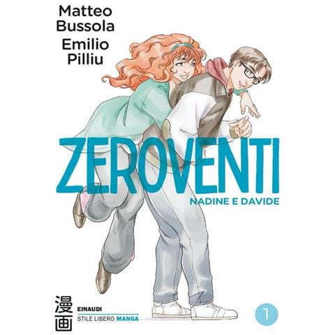 Matteo Bussola - Zeroventi. 1: Nadine E Davide - Foto 2