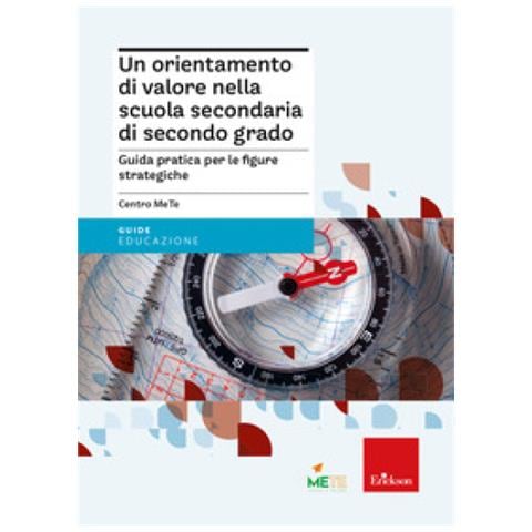 Null - Un Orientamento Di Valore Nella Scuola Secondaria Di Secondo Grado. Guida Pratica Per Le Figure Strategiche - Foto 1