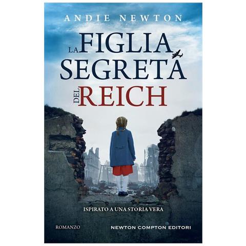 Andie Newton - La Figlia Segreta Del Reich - Foto 2