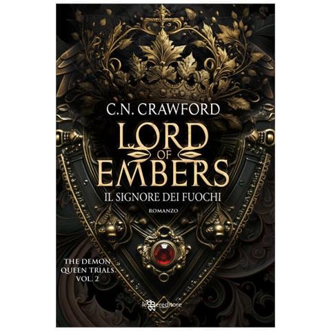 Antonella Straullu - Lord of embers. Il signore dei fuochi. The demon queen trials. Vol. 2 - Foto 2