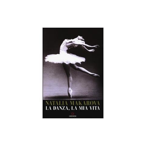 Natalia Makarova - La danza, la mia vita - Foto 1