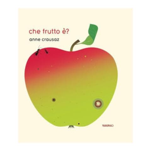 Anne Crausaz - Che Frutto È? - Foto 1