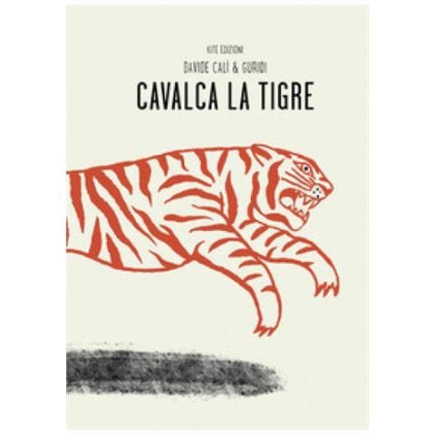 Davide Calì - Cavalca la tigre - Foto 1