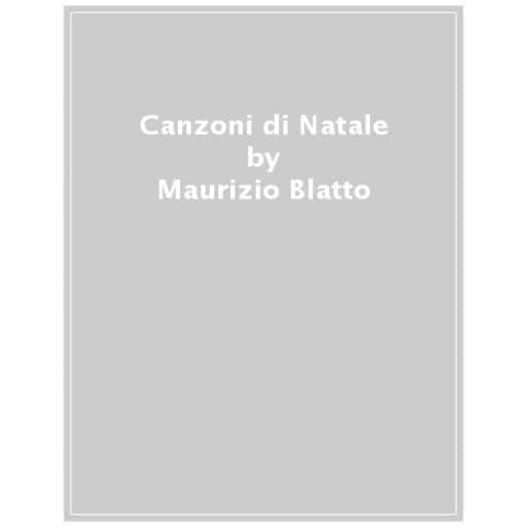 Maurizio Blatto - Canzoni Di Natale - Foto 1