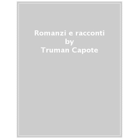 Truman Capote - Romanzi E Racconti - Foto 1