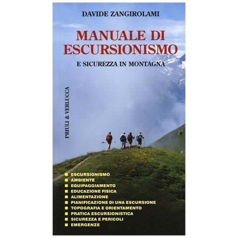 Davide Zangirolami - Manuale di escursionismo e sicurezza in montagna. Ediz. a colori - Foto 1