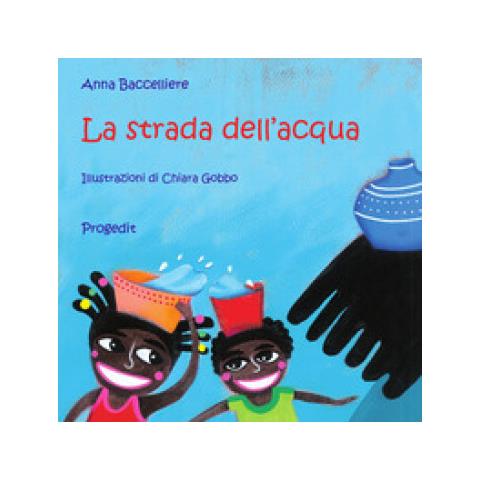 Anna Baccelliere - La Strada Dell'acqua - Foto 1