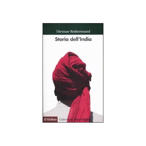 Dietmar Rothermund - Storia dell'India - Foto 1