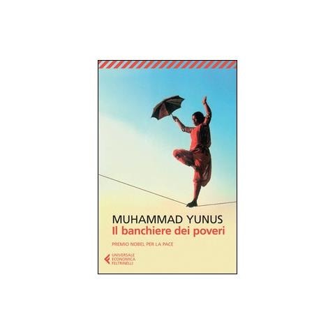 Muhammad Yunus - Il banchiere dei poveri - Foto 2