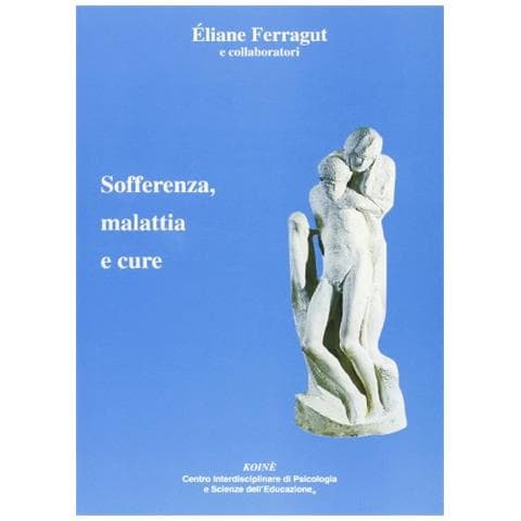 Éliane Ferragut - Sofferenza, malattia e cure - Foto 1