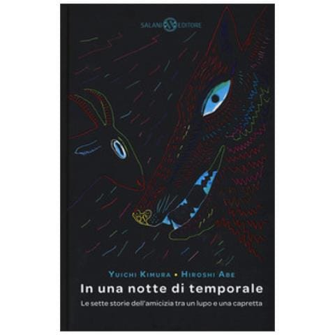 Yuichi Kimura - In una notte di temporale. Le sette storie dell'amicizia tra un lupo e una capretta. Ediz. a colori - Foto 1