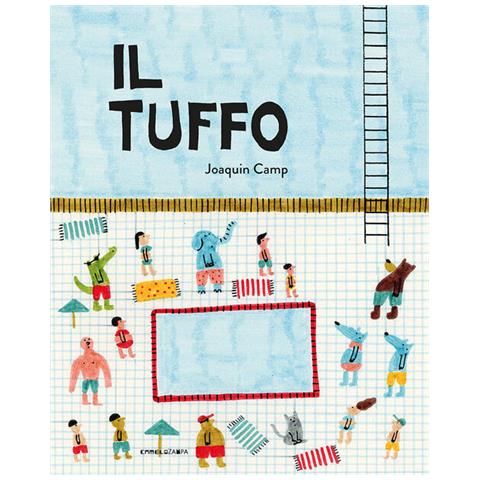 Joaquin Camp - Il Tuffo. Ediz. A Colori - Foto 2