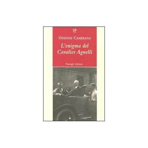 Oddone Camerana - L'enigma del cavalier Agnelli - Foto 1