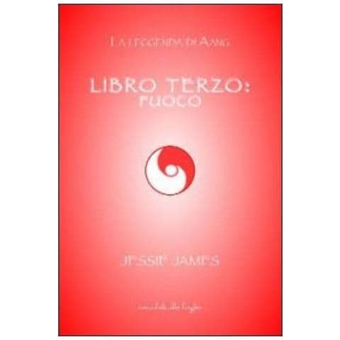 Jessie James - Libro terzo: fuoco - Foto 2