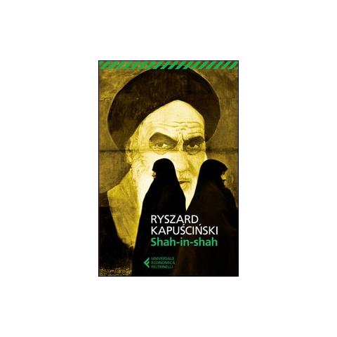 Ryszard Kapuscinski - Shah-in-Shah - Foto 2