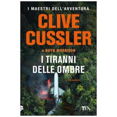 Clive Cussler - I tiranni delle ombre - Foto 1