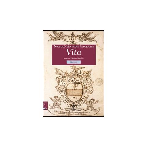 M. Macchio - La travagliosa e miserabil vita di Niccolò de' Veronesi Pesciolini de' Conti de Strido - Foto 1