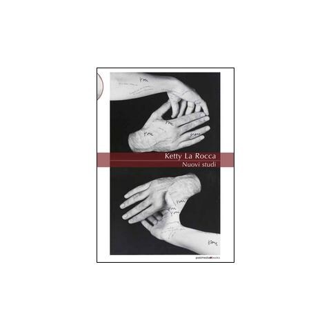 R. Perna - Ketty La Rocca. Nuovi studi. Ediz. illustrata - Foto 1