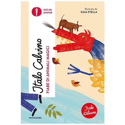 Italo Calvino - Fiabe Di Animali Magici. Fiabe Italiane. Ediz. A Colori - Foto 2