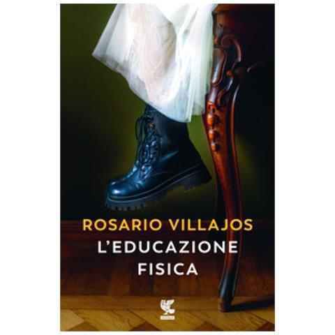 Rosario Villajos - L'educazione Fisica - Foto 1