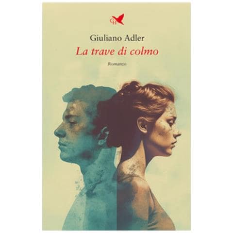 Giuliano Adler - La Trave Di Colmo - Foto 1