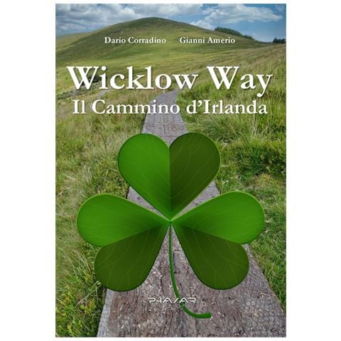 Gianni Amerio - Wicklow Way. Il cammino d'Irlanda - Foto 1