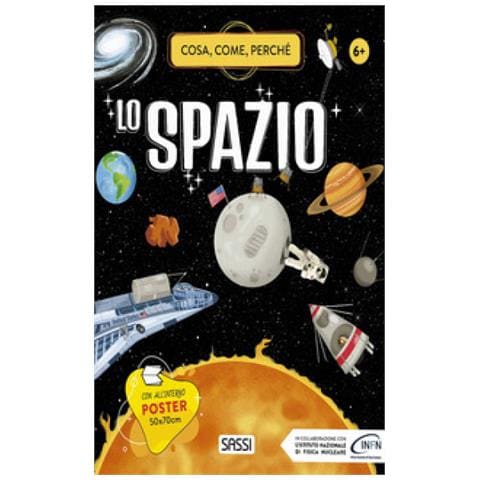 Irena Trevisan - Lo spazio. Cosa, come, perché. Ediz. a colori. Con Poster - Foto 1