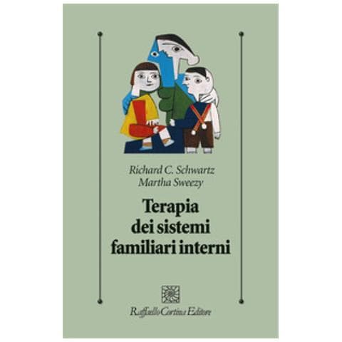 Richard C. Schwartz - Terapia dei sistemi familiari interni - Foto 1