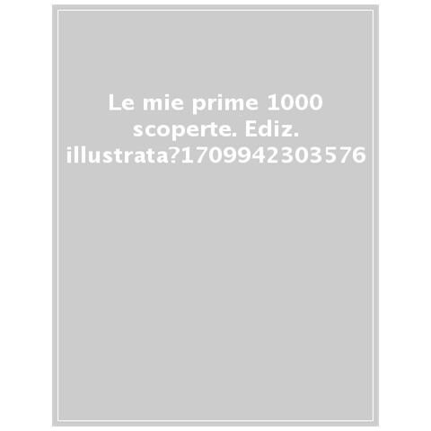 Le Mie Prime 1000 Scoperte. Ediz. A Colori - Foto 1